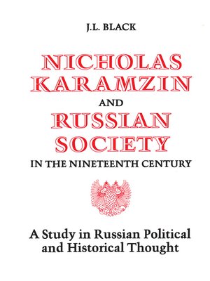 cover image of Nicholas Karamzin and Russian Society in the Nineteenth Century